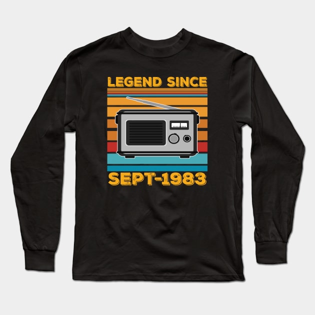 Legend Since 1983 Birthday 40th Sept Long Sleeve T-Shirt by thexsurgent